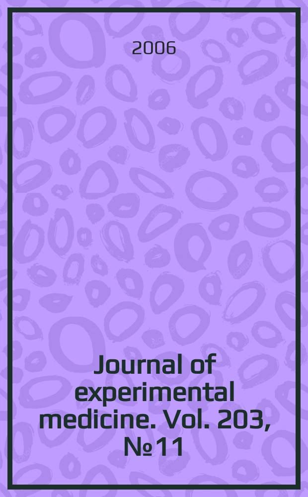 Journal of experimental medicine. Vol. 203, № 11