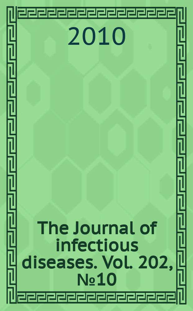 The Journal of infectious diseases. Vol. 202, № 10