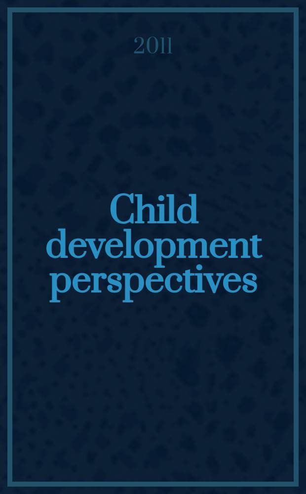 Child development perspectives : a publication of the Society for research in child development. Vol. 5, № 1
