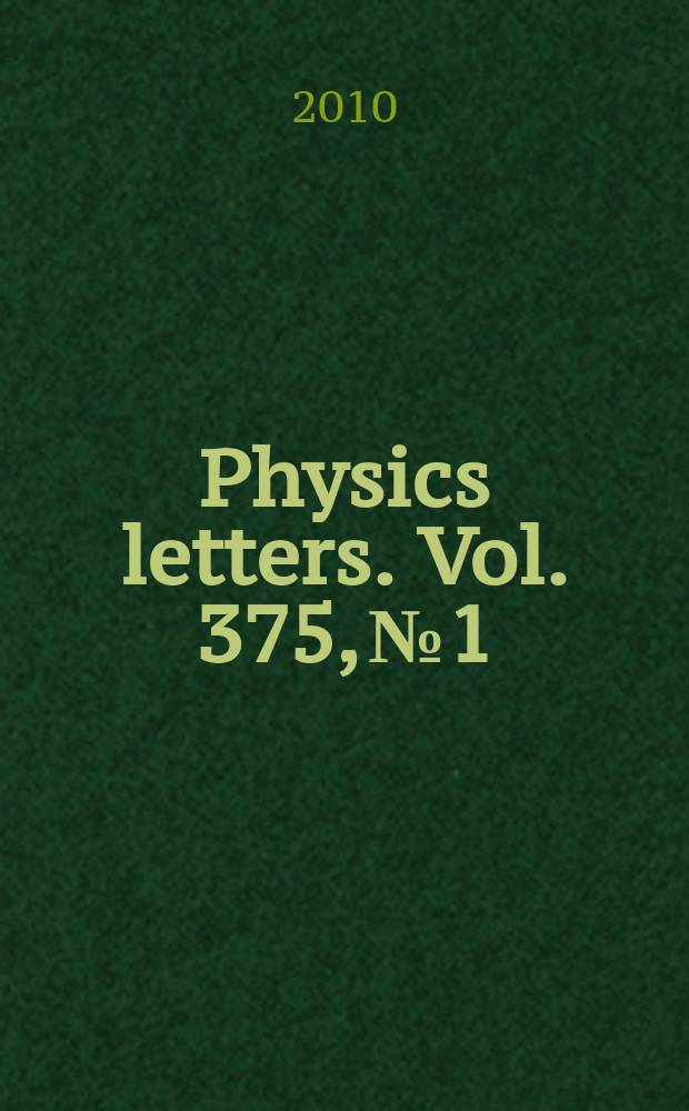 Physics letters. Vol. 375, № 1