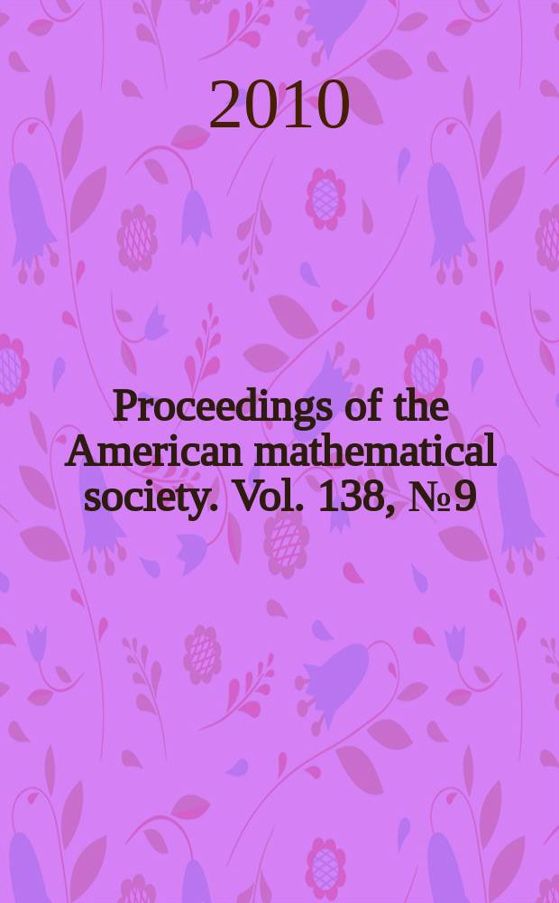 Proceedings of the American mathematical society. Vol. 138, № 9(615)