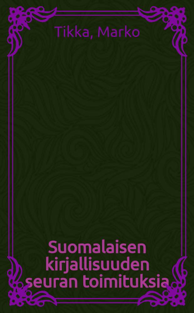 Suomalaisen kirjallisuuden seuran toimituksia : Tanssiorkesteri Dallapé = Танцевальный ансамбль Dallape