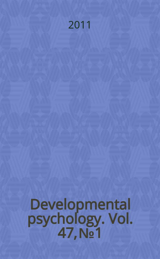 Developmental psychology. Vol. 47, № 1