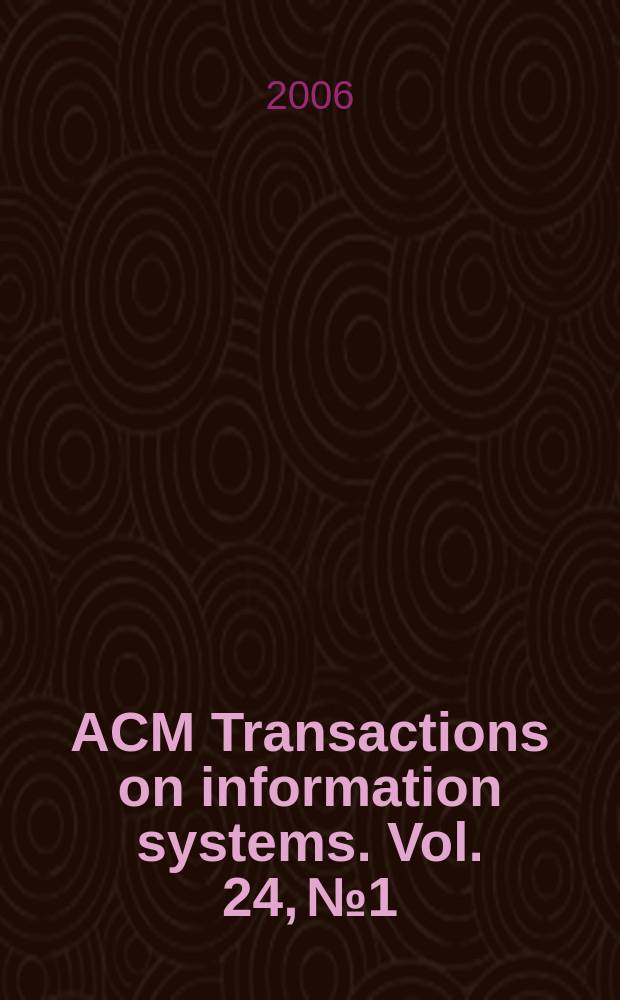 ACM Transactions on information systems. Vol. 24, № 1
