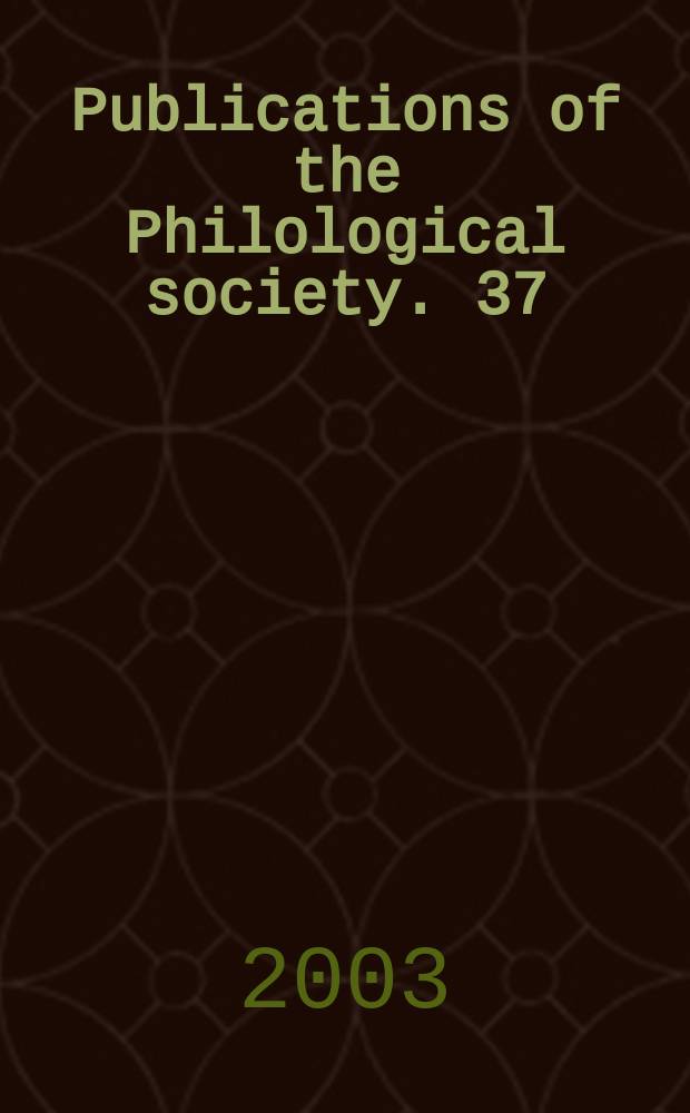 Publications of the Philological society. 37 : The Celtic inscriptions of Britain
