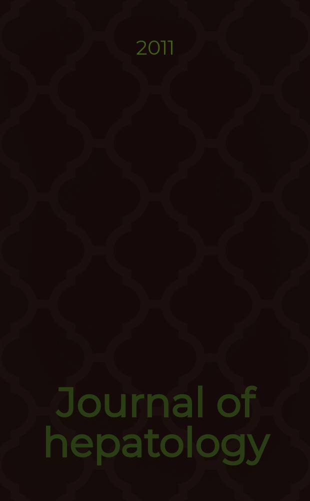 Journal of hepatology : The j. of the Europ. assoc. for the study of the liver. Vol. 54, № 2