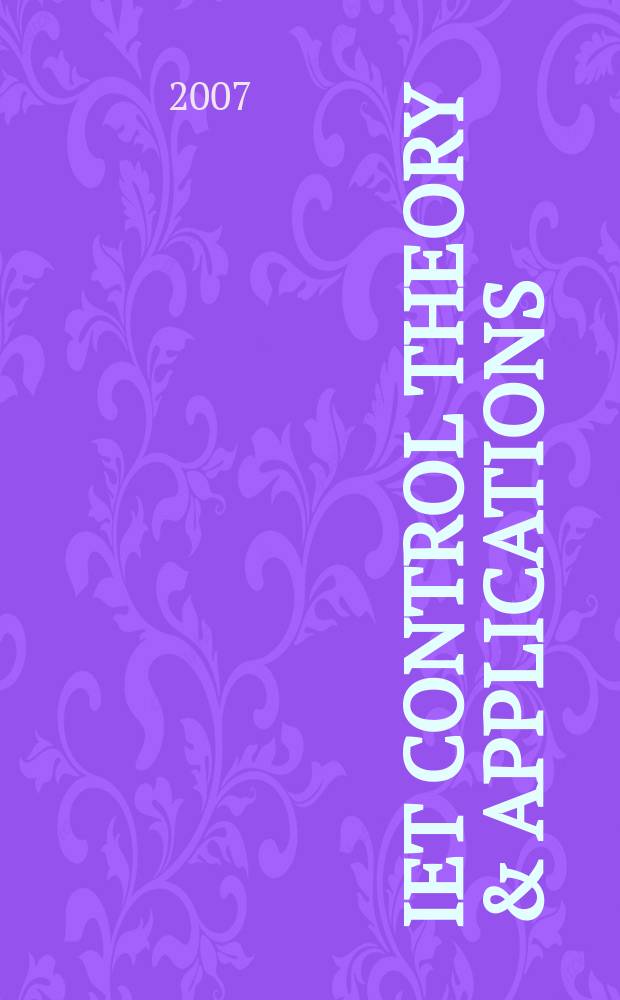 IET control theory & applications : formerly IEE proceedings. Control theory & applications. Vol.1, iss.2