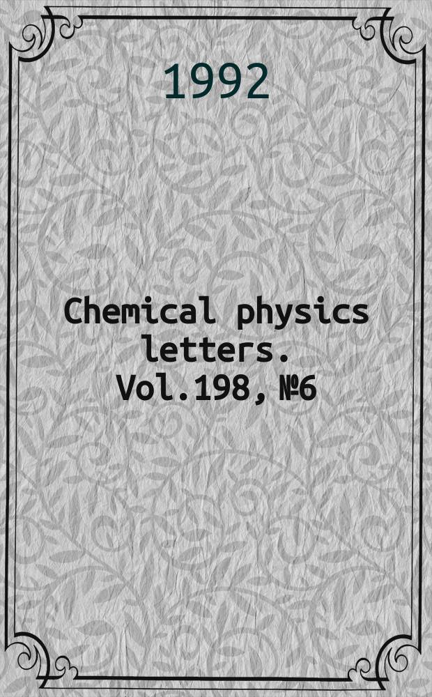 Chemical physics letters. Vol.198, №6