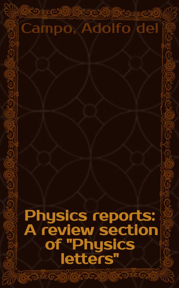 Physics reports : A review section of "Physics letters" (Sect. C). Vol. 476, № 1/3 : Quantum transients