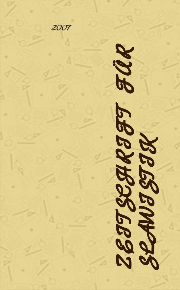 Zeitschrift für Slawistik : Hrsg. im Auftrage der Deutschen Akad. der Wissenschaften zu Berlin. Bd. 52, № 4