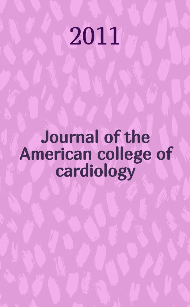 Journal of the American college of cardiology : JACC. Vol. 57, № 18