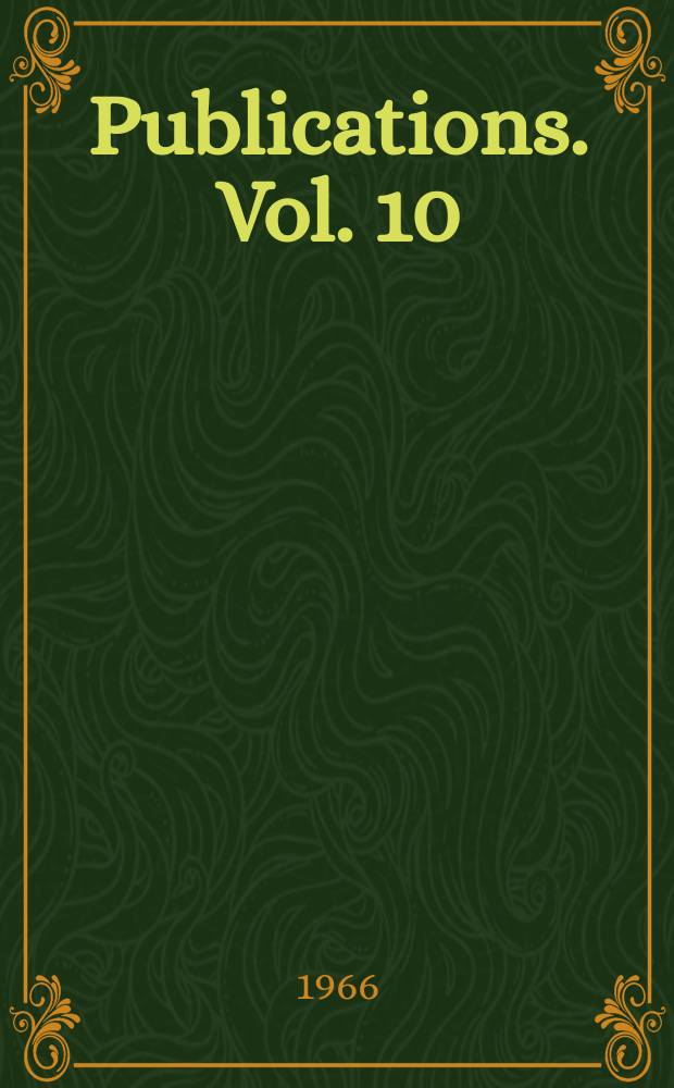 [Publications]. Vol. 10 : John Constable's correspondence = Переписка Джона Констебля