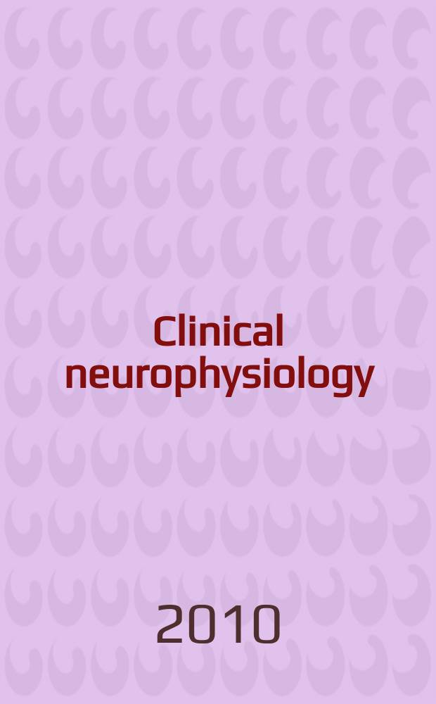 Clinical neurophysiology : Off. j. of the Intern. federation of clinical neurophysiology. Vol. 121, № 10