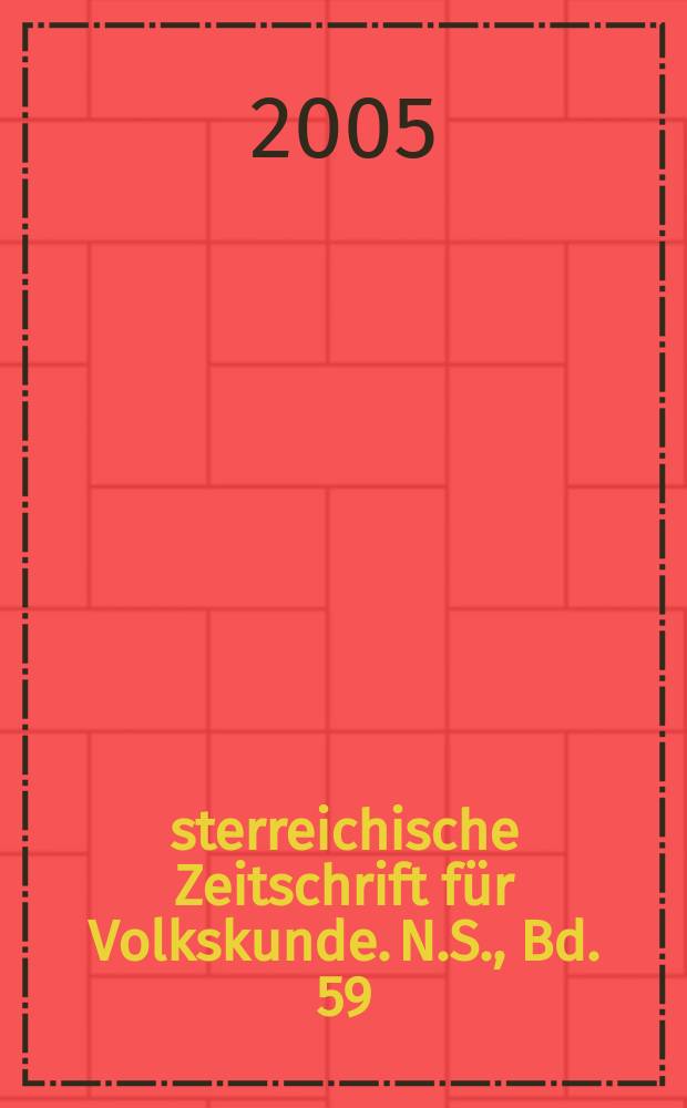 Österreichische Zeitschrift für Volkskunde. N.S., Bd. 59 (108), Указатель