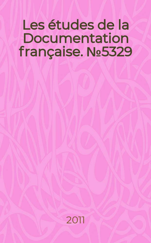Les études de la Documentation française. № 5329/30 : Télévision = Телевидение