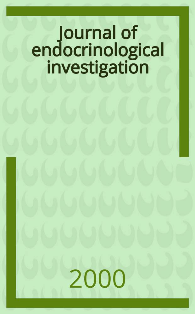Journal of endocrinological investigation : Offic. soc. of endocrinology. 2000 к vol. 23, № 6, suppl. : XXIII Giornate endocrinologiche Pisane, Pisa, June 28-30, 2000 = XXIII эндокринологические дни в Пизе