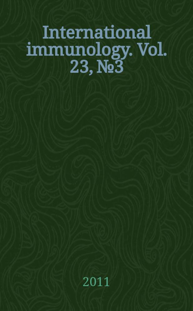 International immunology. Vol. 23, № 3