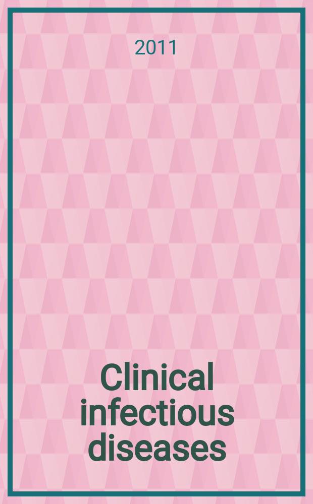 Clinical infectious diseases : (formerly Reviews of infectious diseases) An offic. publ. of the Infectious diseases soc. of America. 2011 к vol. 52, suppl. 7 : Fusidic acid enters the United States = Фузидиевая кислота попадает в США