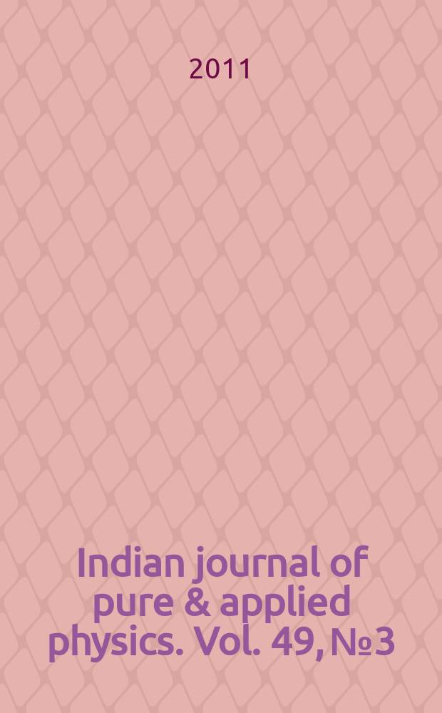 Indian journal of pure & applied physics. Vol. 49, № 3