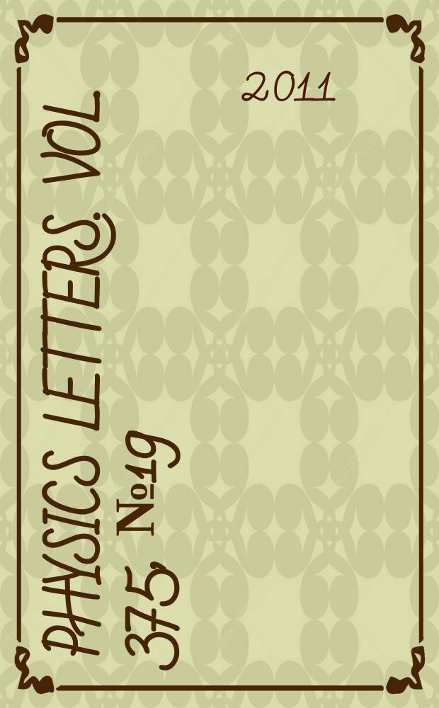 Physics letters. Vol. 375, № 19