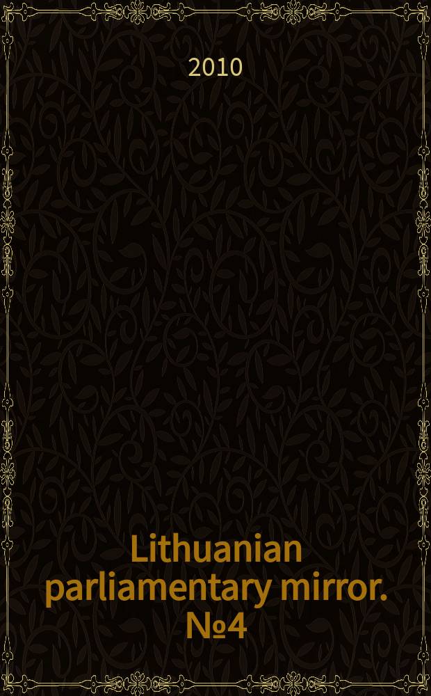 Lithuanian parliamentary mirror. № 4 (148)