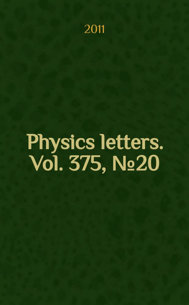 Physics letters. Vol. 375, № 20