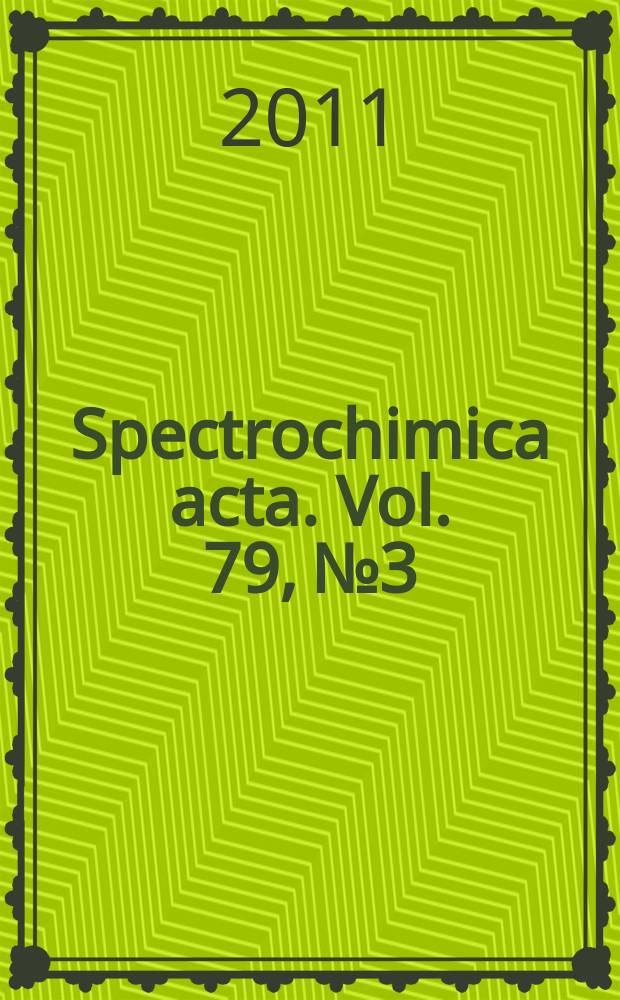 Spectrochimica acta. Vol. 79, № 3