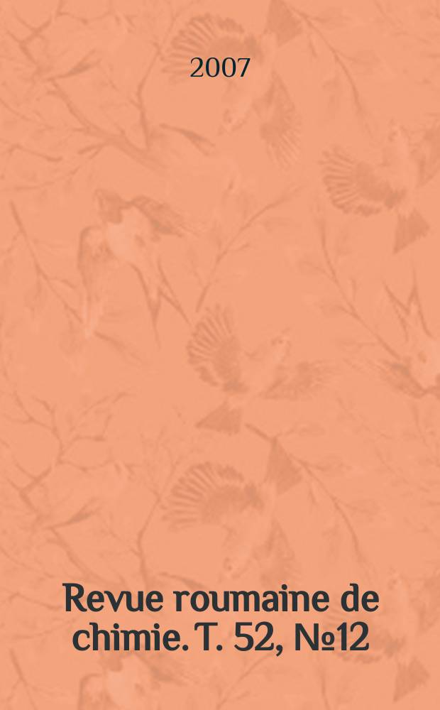 Revue roumaine de chimie. T. 52, № 12