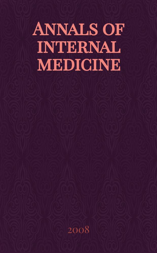 Annals of internal medicine : Publ. by the Amer. college of physicians. Vol. 149, № 5