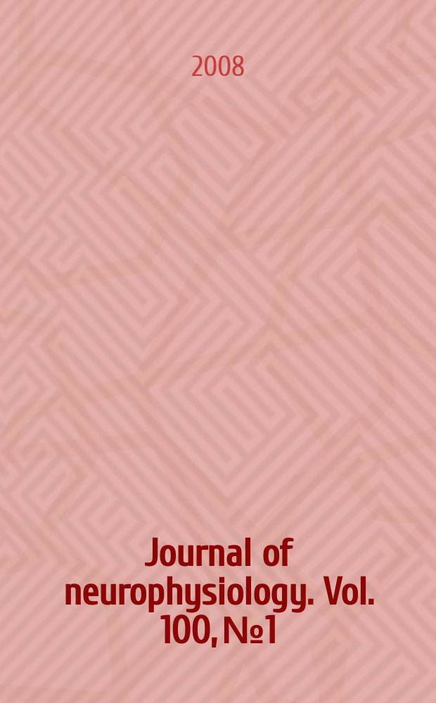 Journal of neurophysiology. Vol. 100, № 1