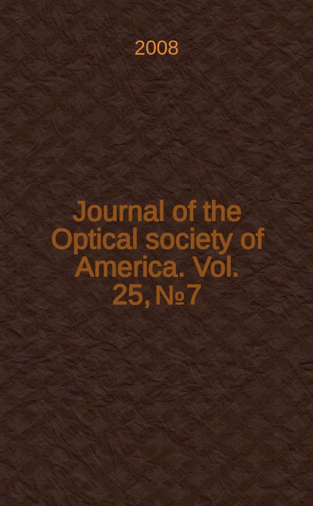 Journal of the Optical society of America. Vol. 25, № 7