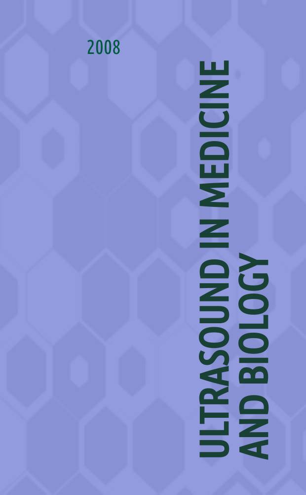 Ultrasound in medicine and biology : Offic. journal of the World federation for ultrasound in medicine and biology. Vol. 34, № 9