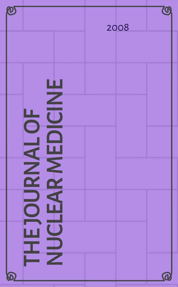 The Journal of nuclear medicine : The Official publ. of the Society of nuclear medicine. Vol. 49, № 9