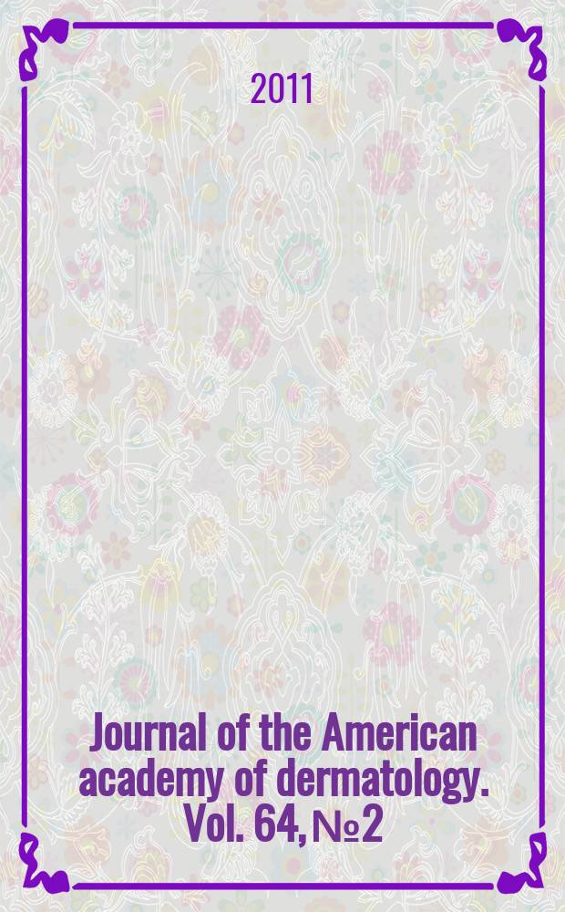 Journal of the American academy of dermatology. Vol. 64, № 2