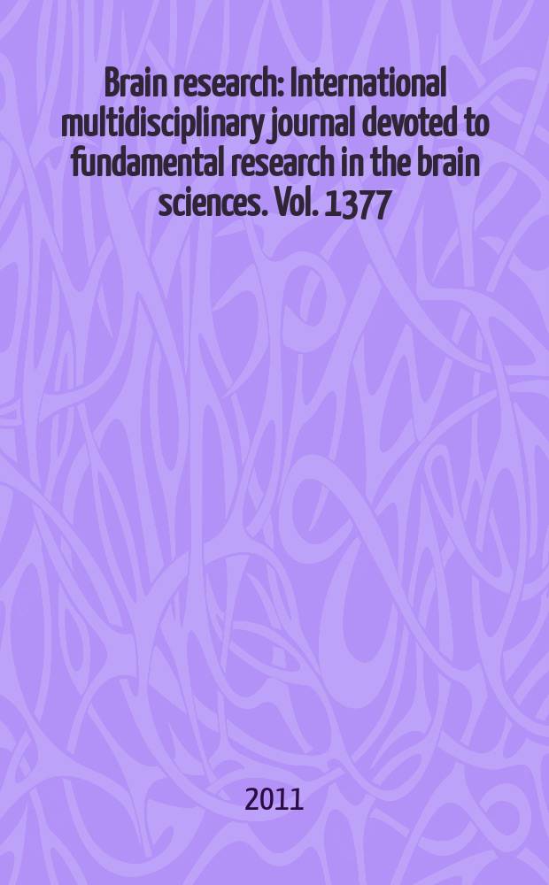Brain research : International multidisciplinary journal devoted to fundamental research in the brain sciences. Vol. 1377
