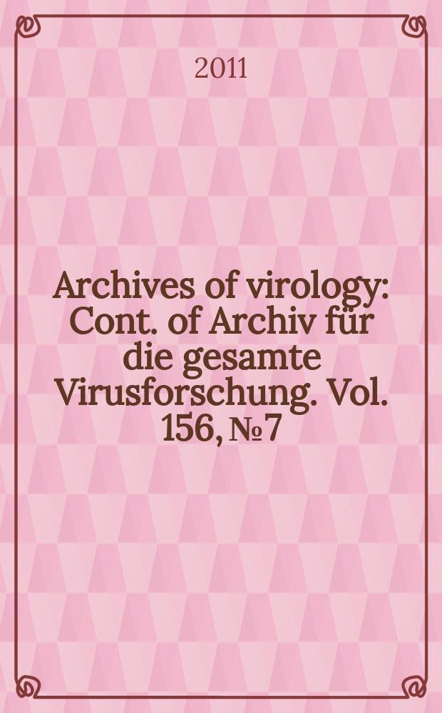 Archives of virology : Cont. of Archiv für die gesamte Virusforschung. Vol. 156, № 7