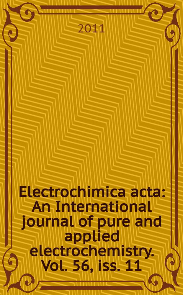 Electrochimica acta : An International journal of pure and applied electrochemistry. Vol. 56, iss. 11