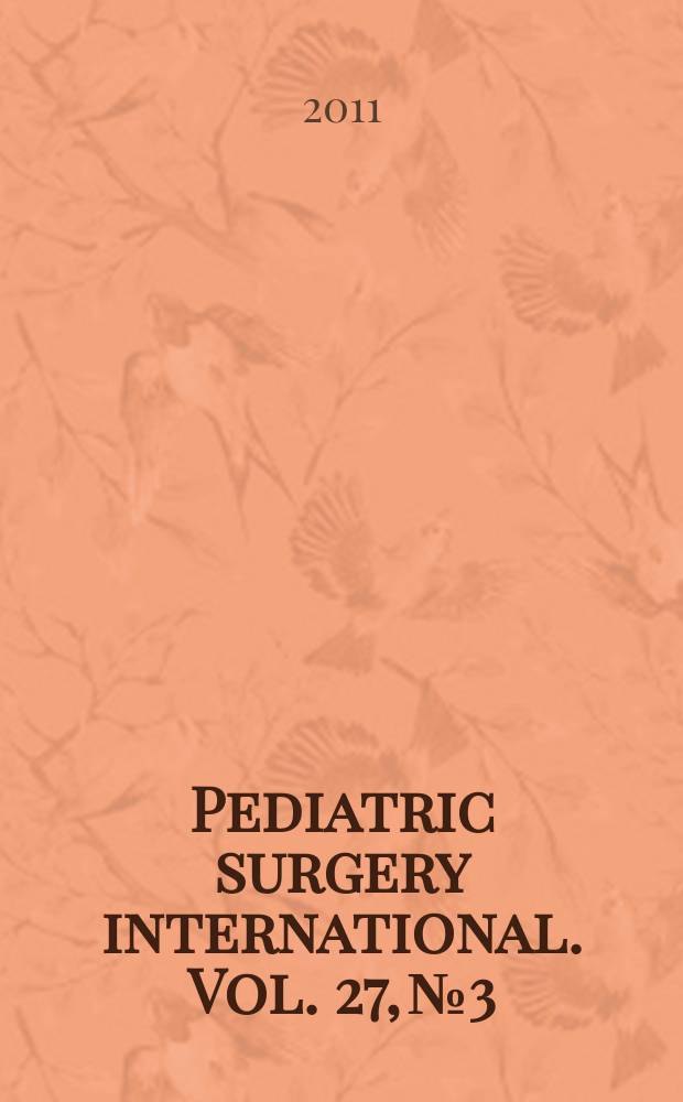 Pediatric surgery international. Vol. 27, № 3