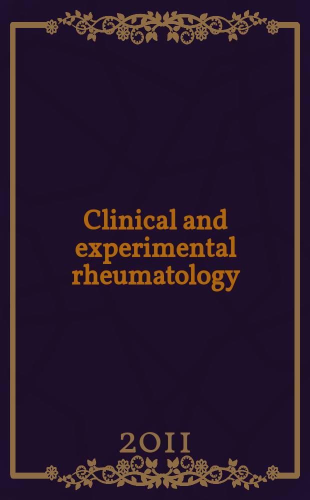 Clinical and experimental rheumatology : An Intern. j. of rheumatic a. connective tissue diseases. Vol. 29, № 2