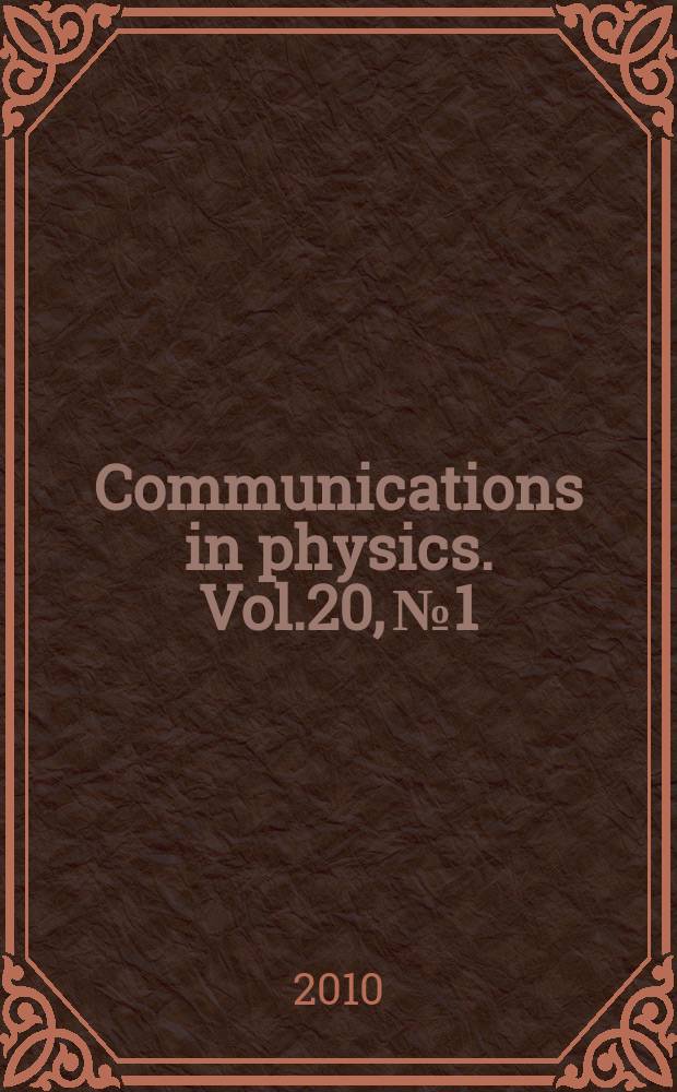 Communications in physics. Vol.20, № 1
