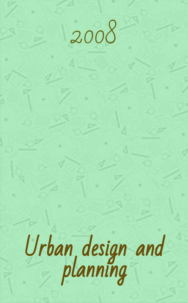 Urban design and planning : proceedings of the Institution of civil engineers. Vol. 161, iss. 1