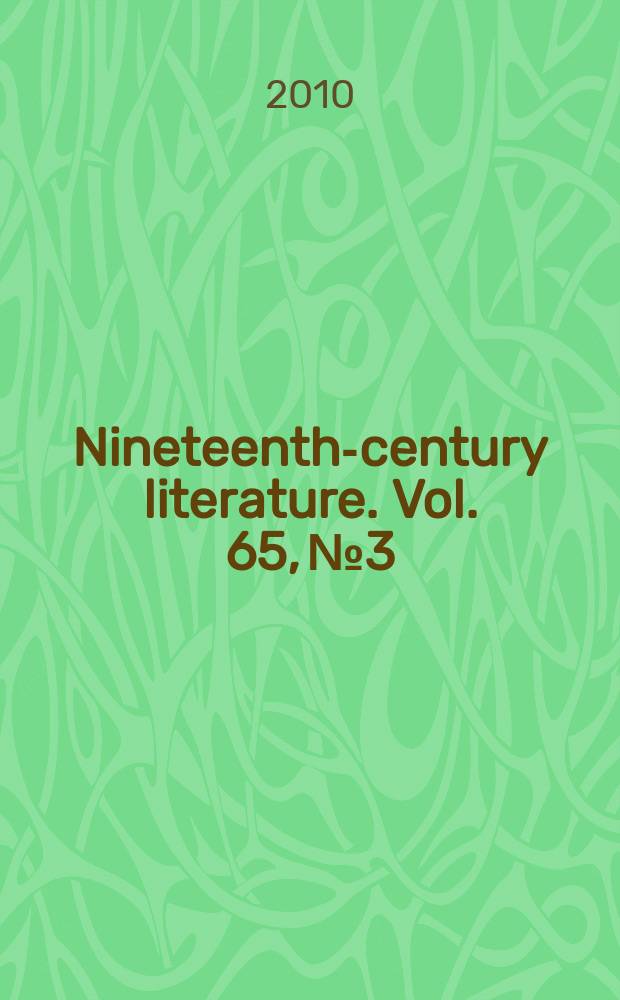 Nineteenth-century literature. Vol. 65, № 3