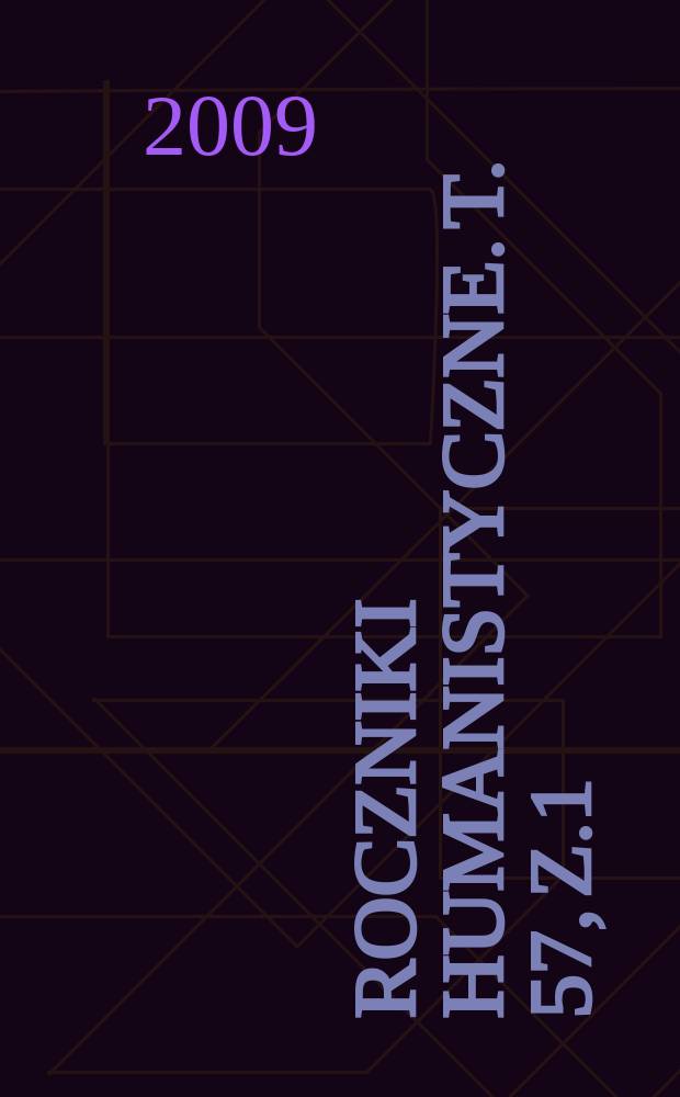 Roczniki humanistyczne. T. 57, z.1 : Literatura polska