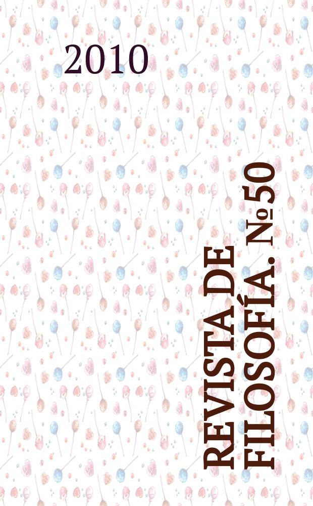 Δαίμων : Revista de filosofía. № 50 : Filosofía en España hoy. Eduardo Bello in memorian = Испанская философия сегодня