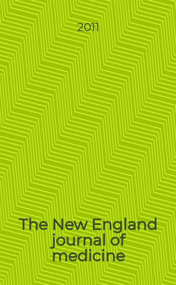 The New England journal of medicine : Formerly the Boston medical a. surgical journal. Vol. 364, № 20