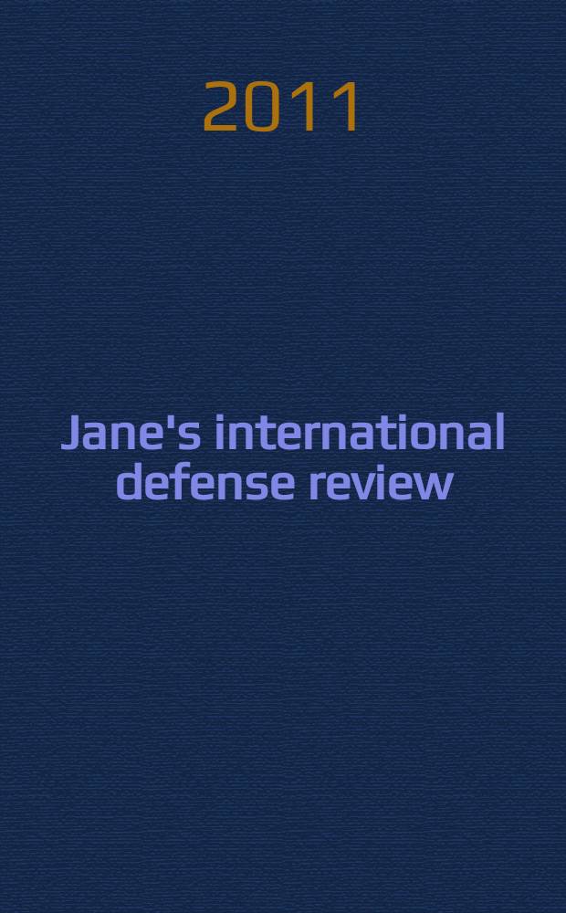 Jane's international defense review : Jane's IDR. Vol. 44, Aug.