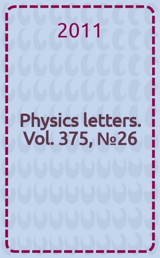 Physics letters. Vol. 375, № 26