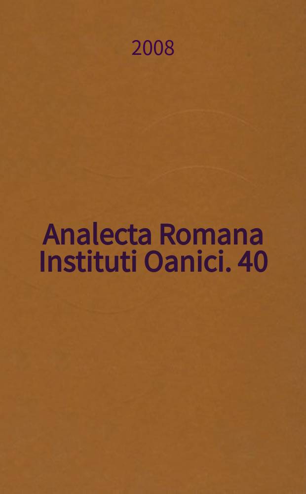 Analecta Romana Instituti Oanici. 40 : Religion and society = Религия и общество: Ритуалы, возможности и идентификация в древнем греко-римском мире.