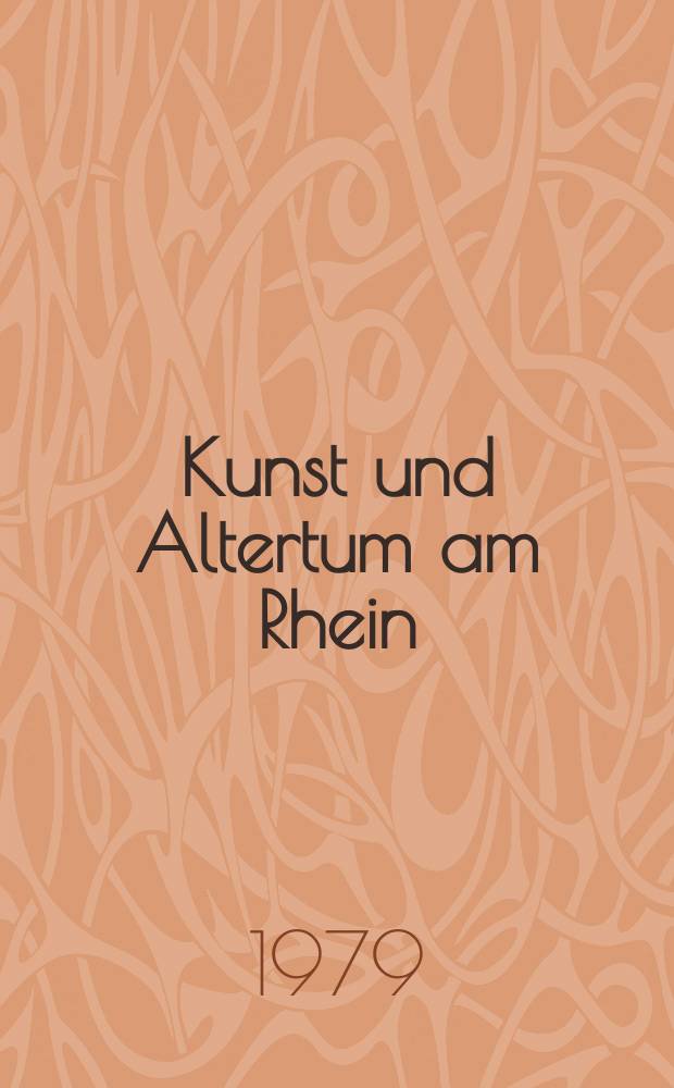 Kunst und Altertum am Rhein : Führer des Rheinischen Landesmuseums Bonn = Искусство и древности на Рейне