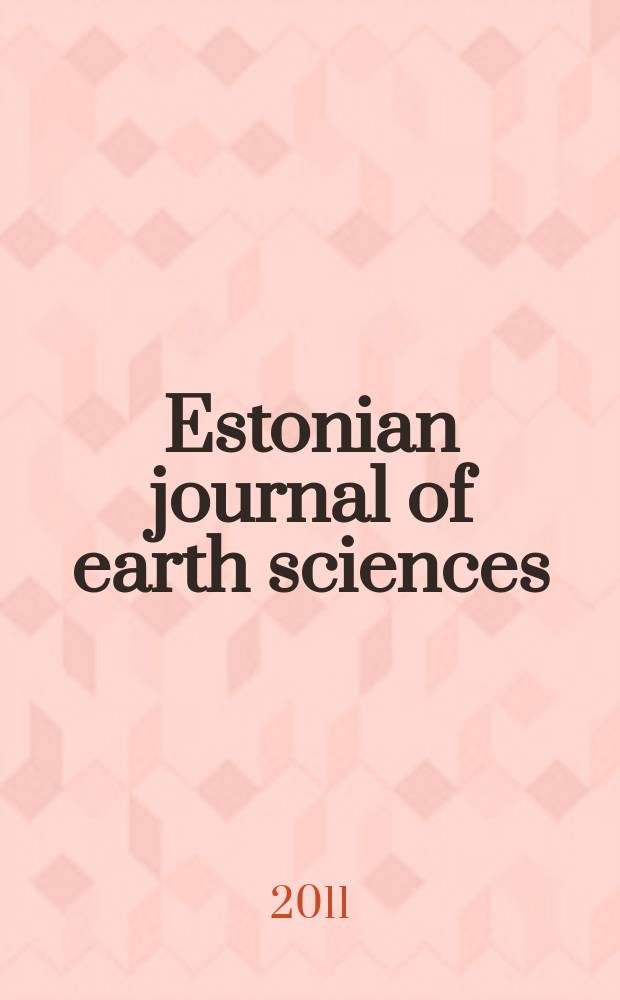Estonian journal of earth sciences : an international open access journal. Vol. 60, № 2